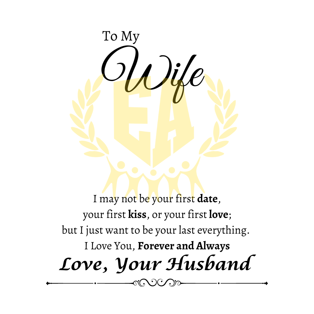 To My Wife | "I May Not"