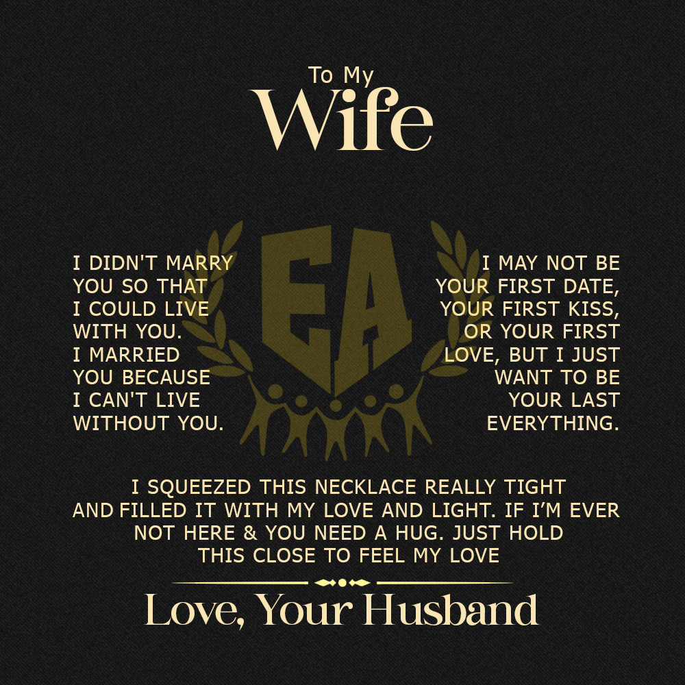 To My Wife | I Squeezed This Necklace Really Tight & Filled It With My Love