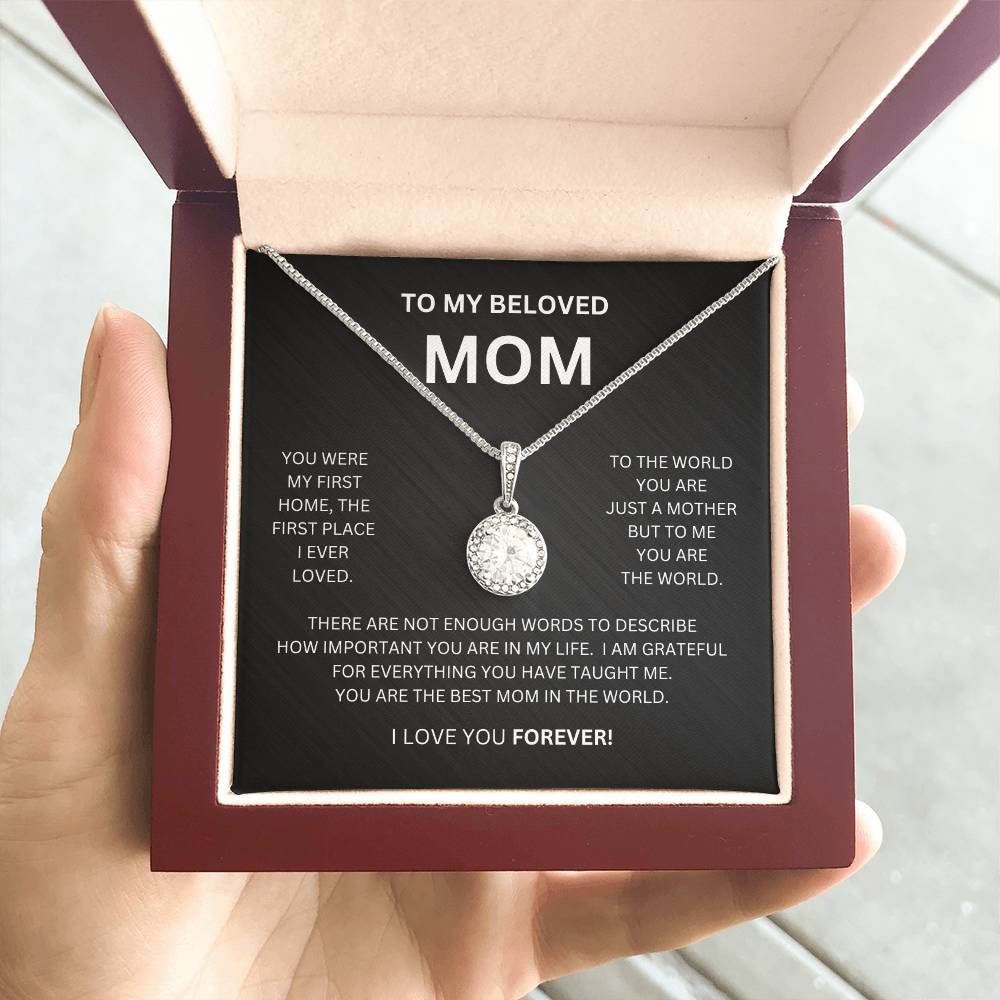 To My Beloved Mom | You Were My First Home | Eternal Hope Necklace