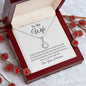To My Wife | Gem Of My Life | Eternal Hope Necklace