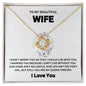 To My Wife | Can't Live Without You | Love Knot Necklace