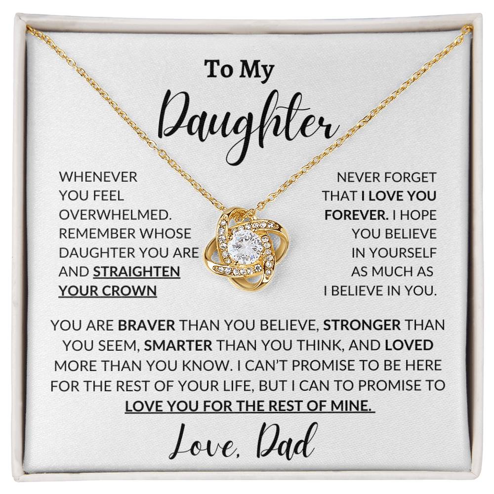 To My Daughter | Straighten Your Crown | Love Knot Necklace