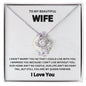 To My Wife | Can't Live Without You | Love Knot Necklace