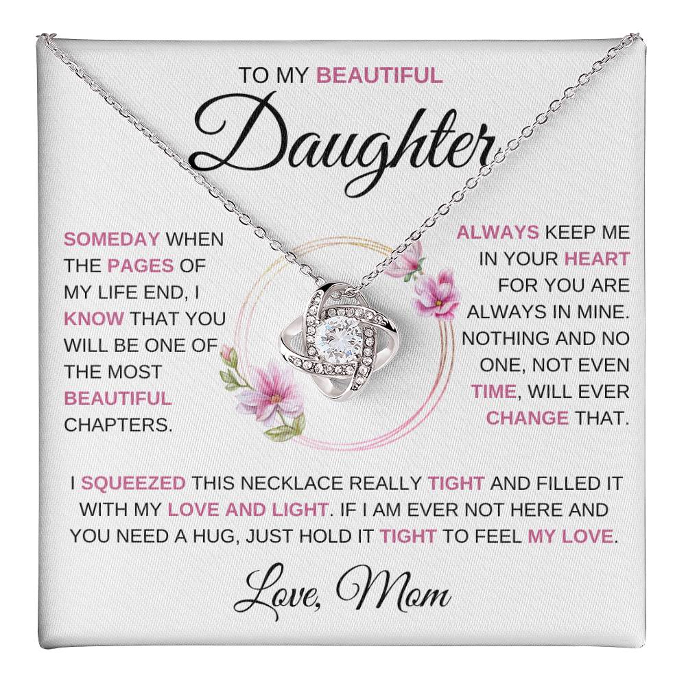 To My Beautiful Daughter | Someday When | Love Knot Necklace