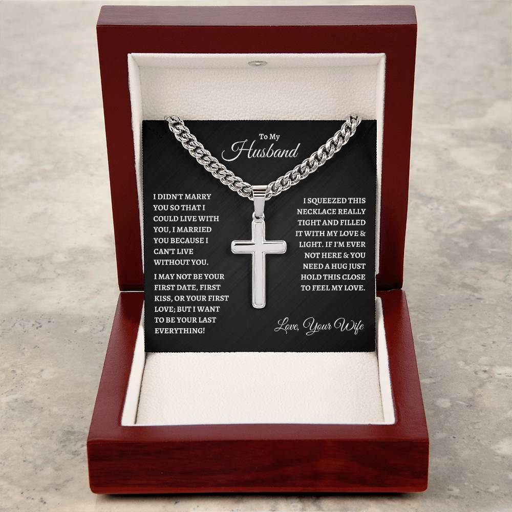 To My Husband | Cuban Chain With Cross