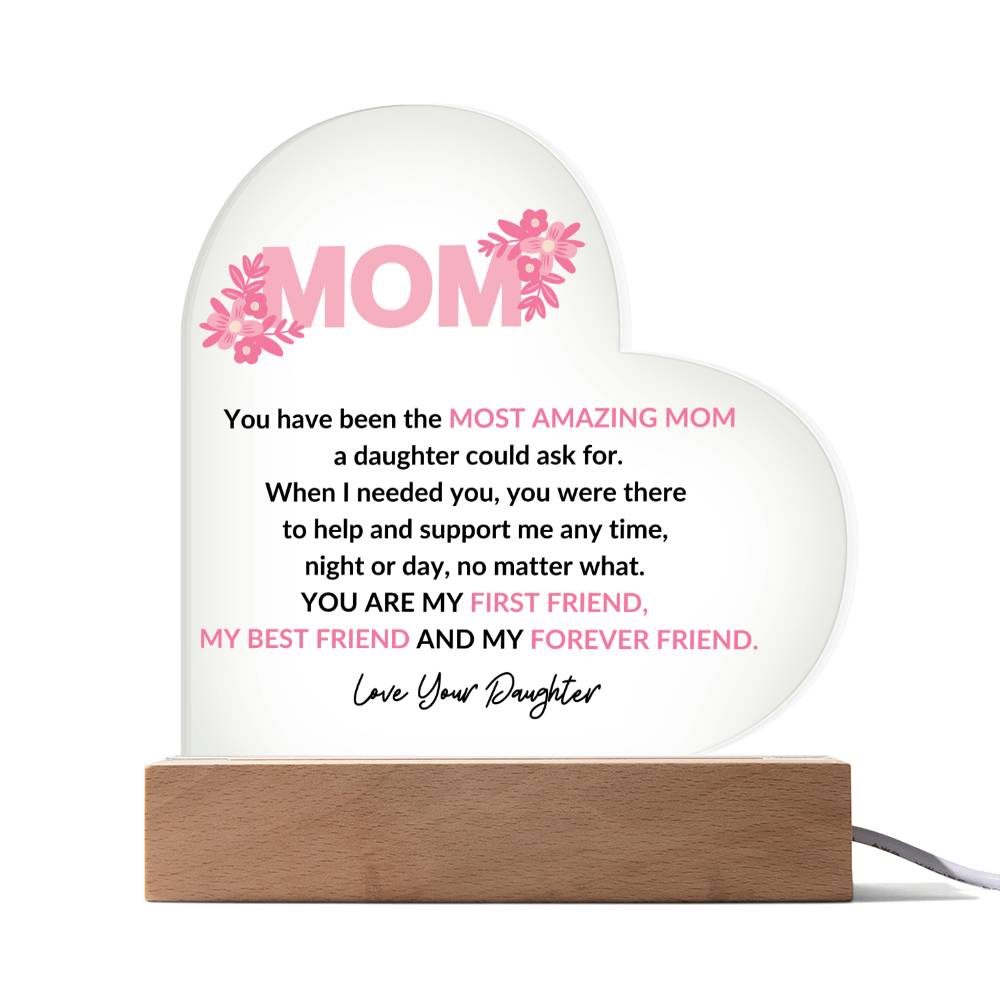 Mom | Forever Friend | Heart Acrylic Plaque
