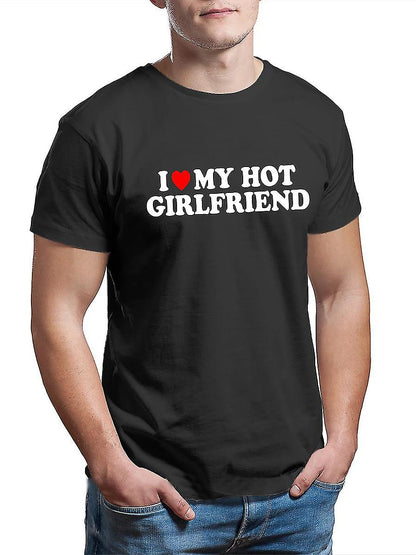 I Love My Hot Boyfriend/ Girlfriend | Matching Couple T-shirts