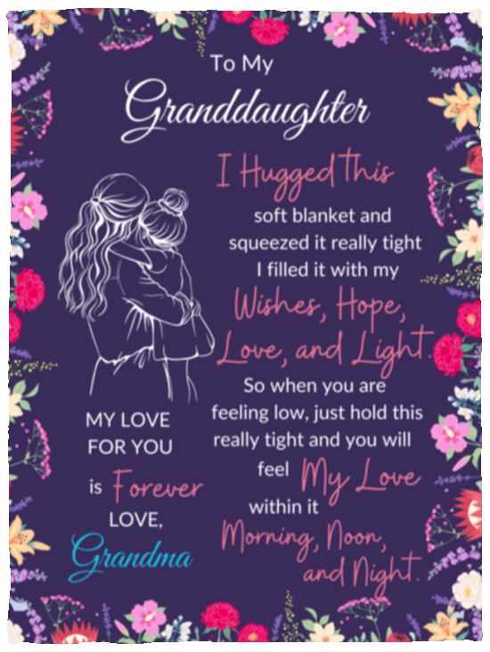 Granddaughter Sweet Words Blanket
