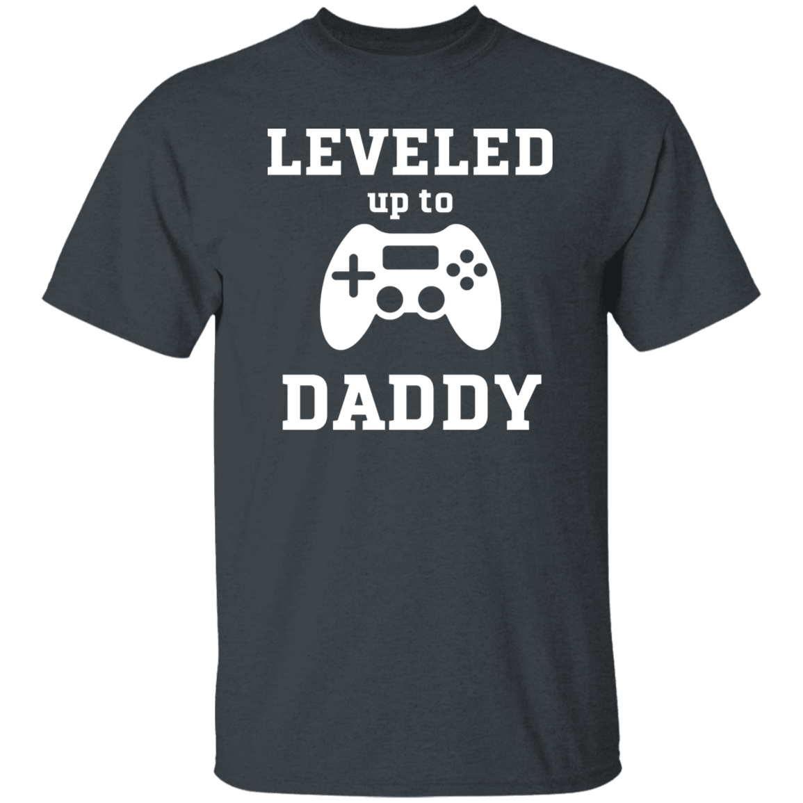 Leveled Up Daddy and Player Shirts