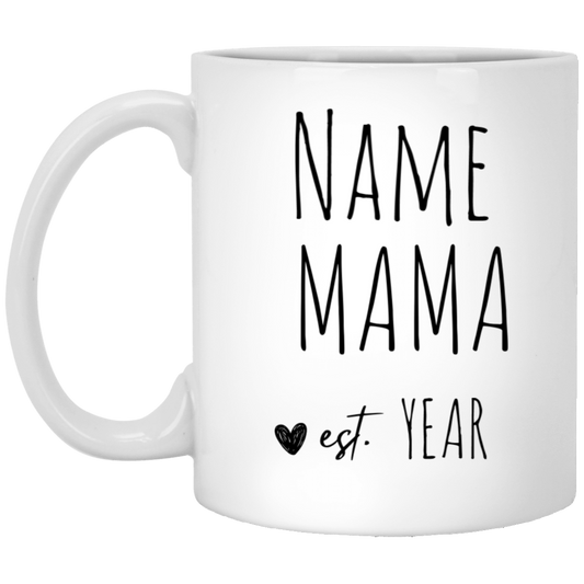 Mama Mug Est. | Mother's Day Gift