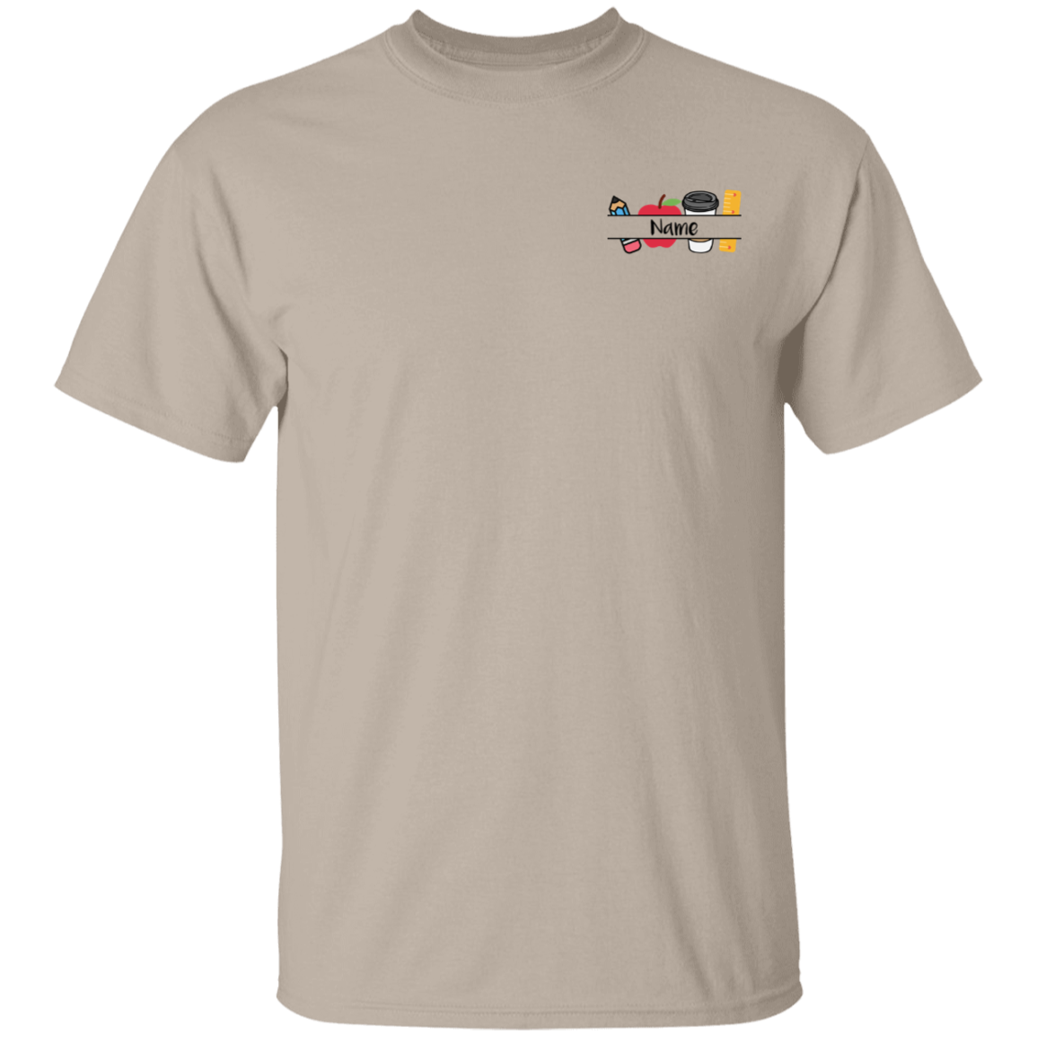 Personalized Teacher Message T-Shirt