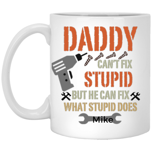 Daddy Can't Fix