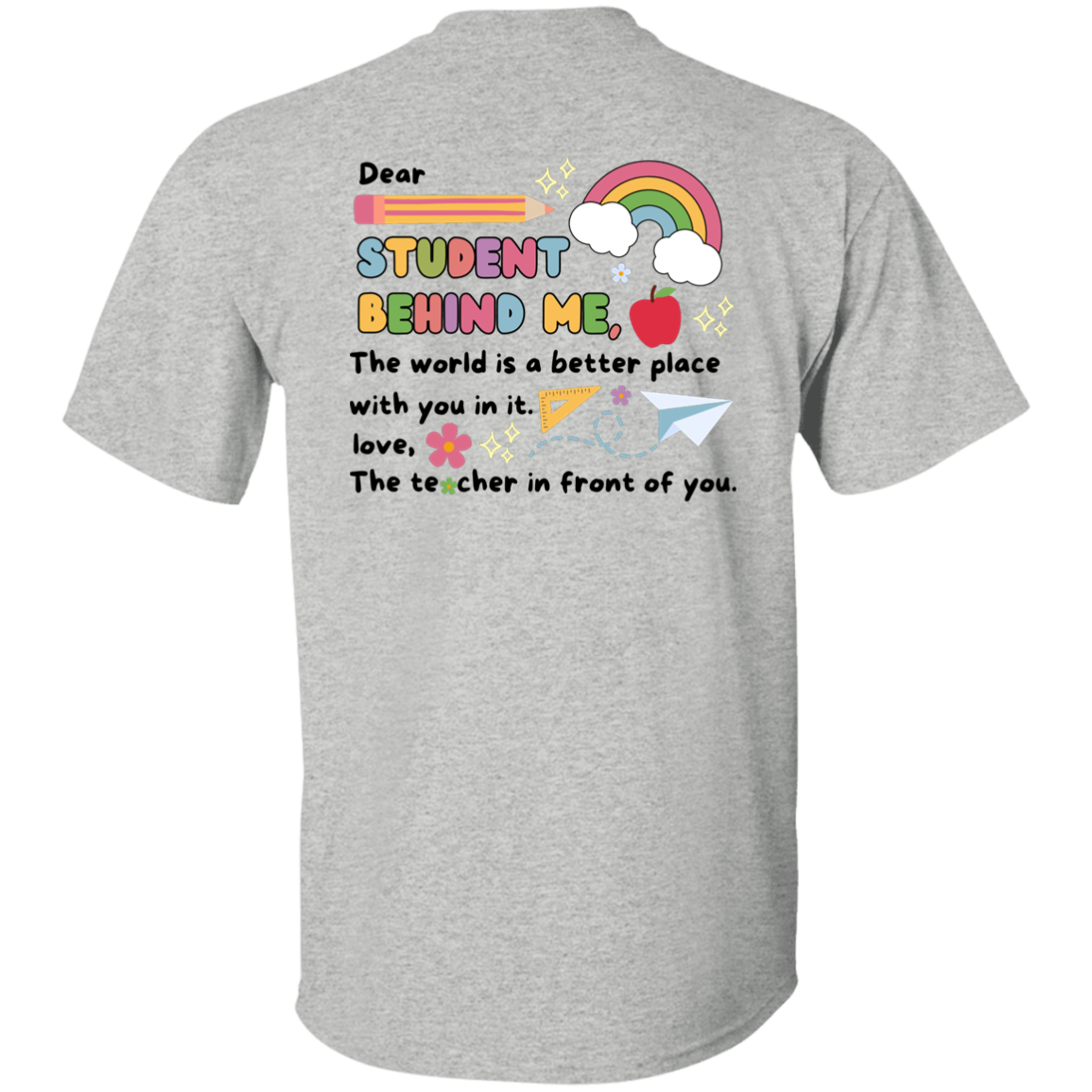 Personalized Teacher Message T-Shirt