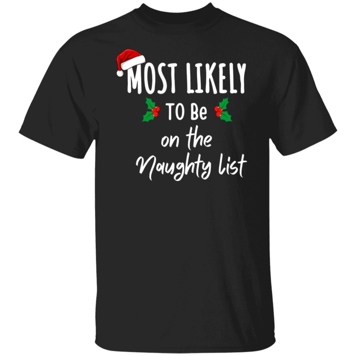 Most Likely to Family Matching Christmas Shirts