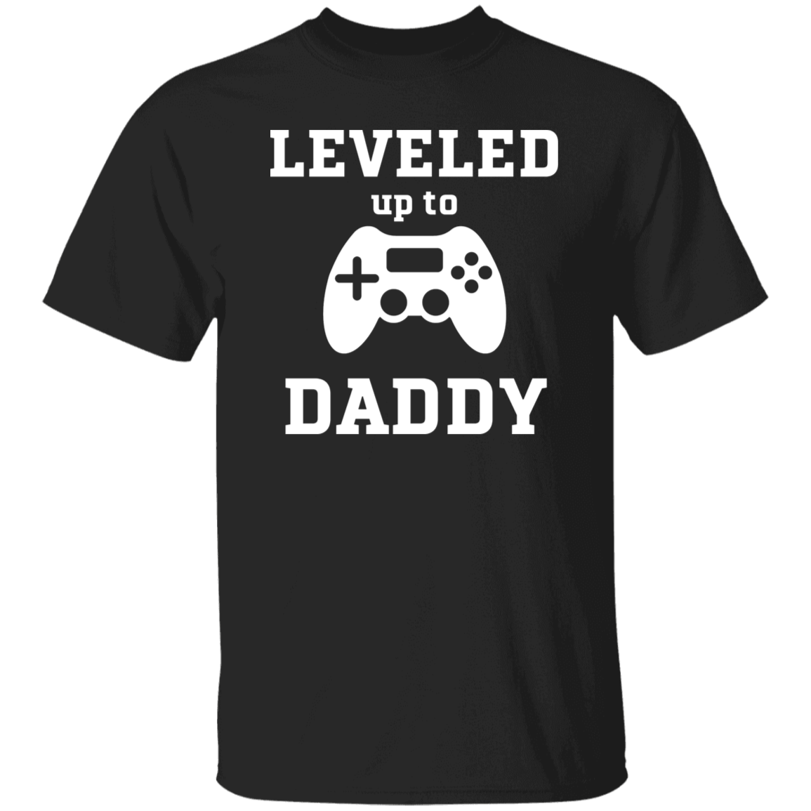 Leveled Up Daddy and Player Shirts