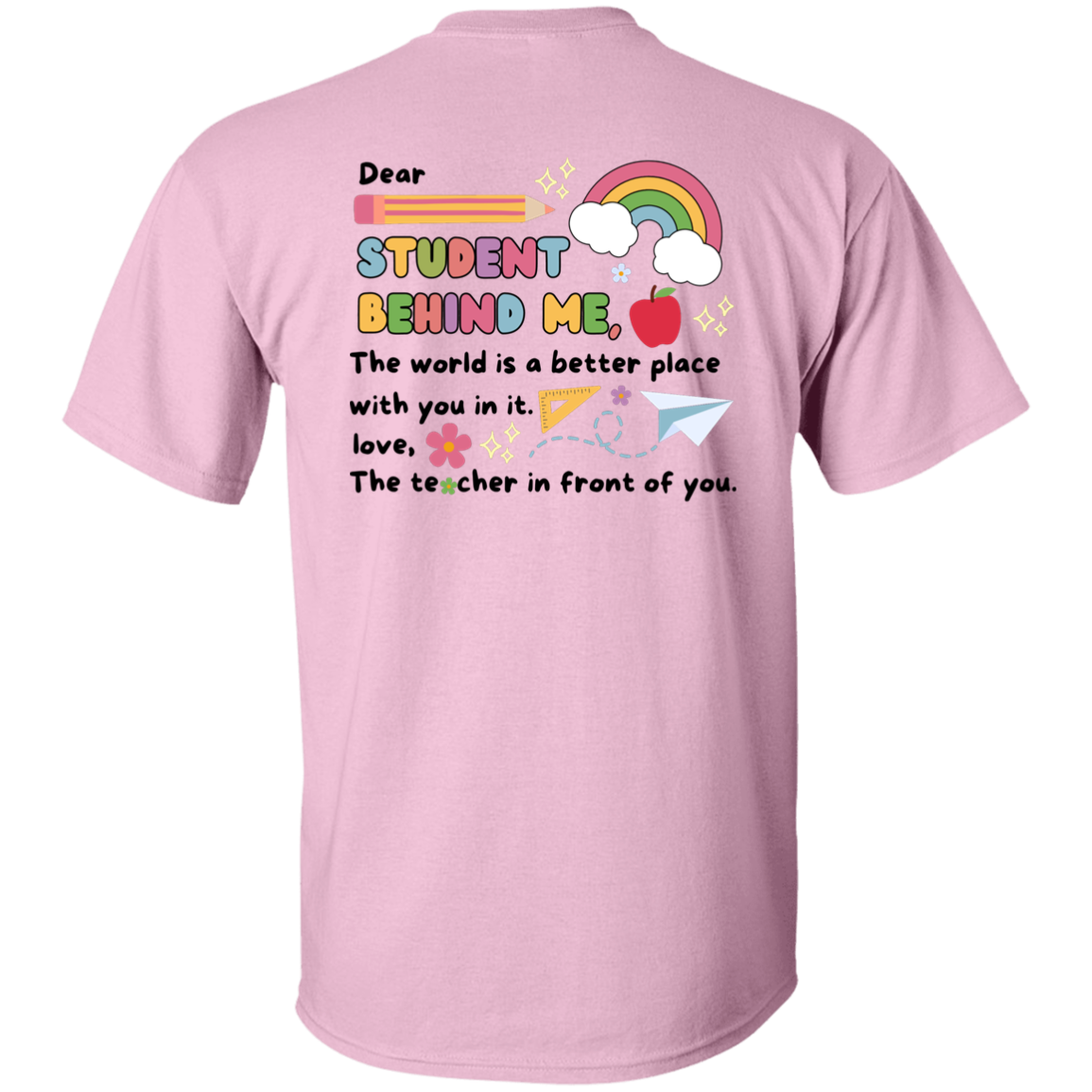 Personalized Teacher Message T-Shirt