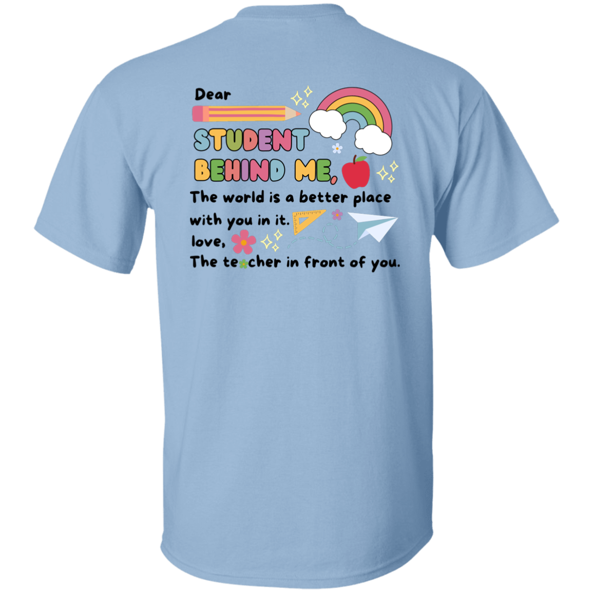 Personalized Teacher Message T-Shirt
