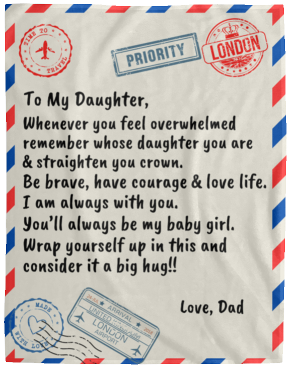 To My Daughter | My Baby Girl | Blanket