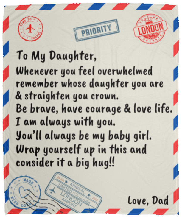 To My Daughter | My Baby Girl | Blanket