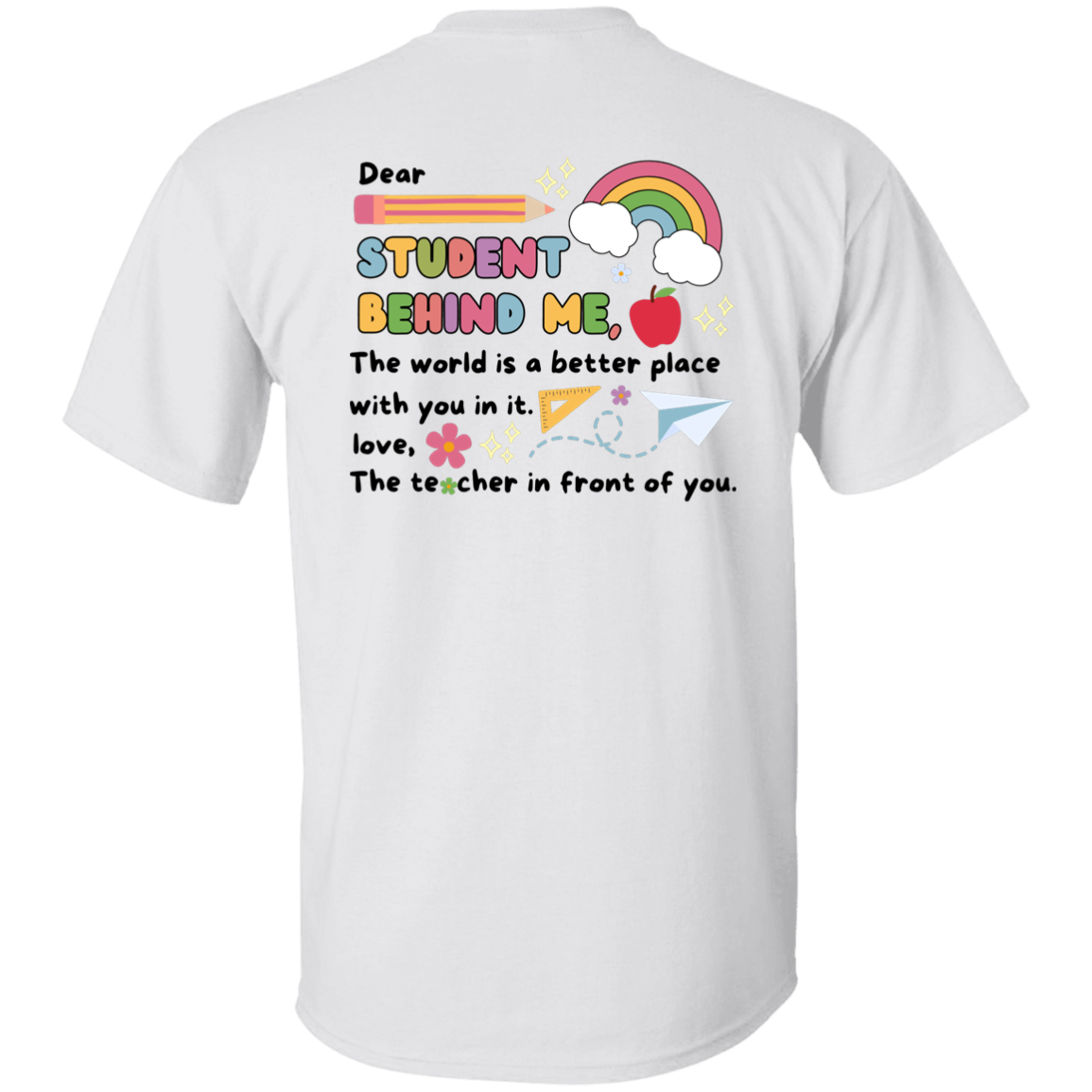 Personalized Teacher Message T-Shirt