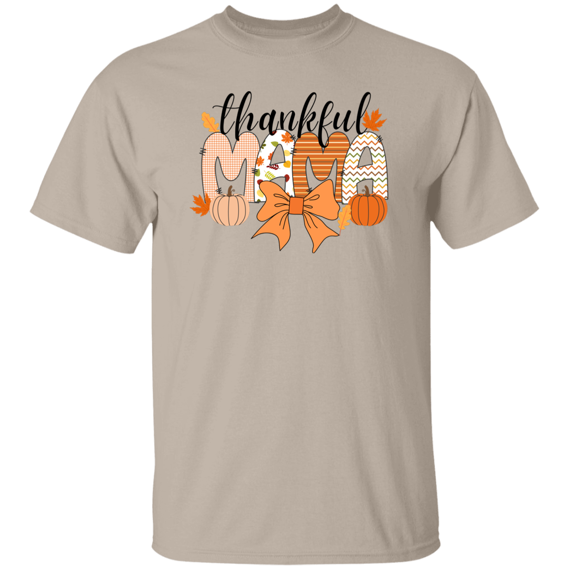 Thankful Mama T-shirt| Sweatshirt | Hoodie