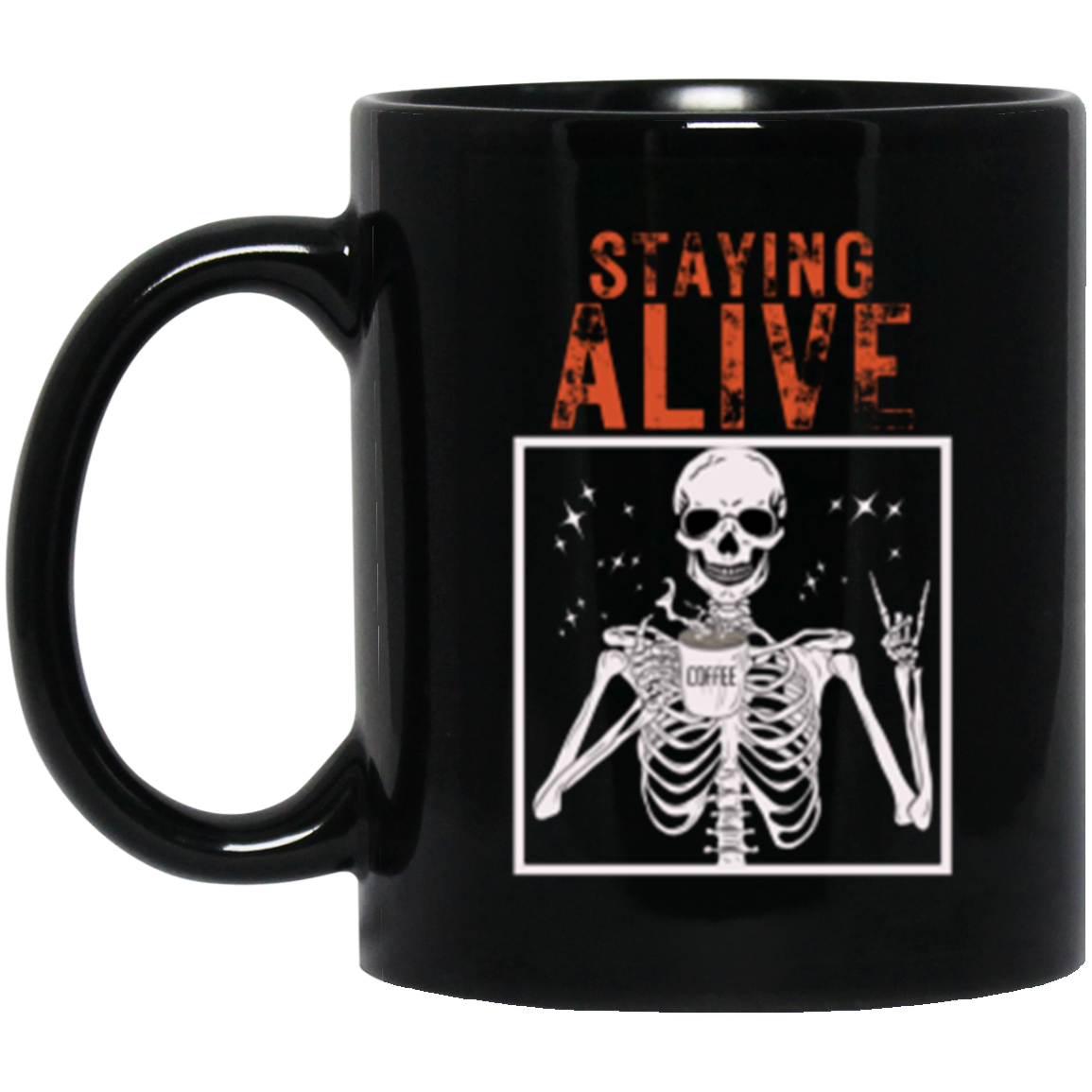 Staying Alive Black Mug