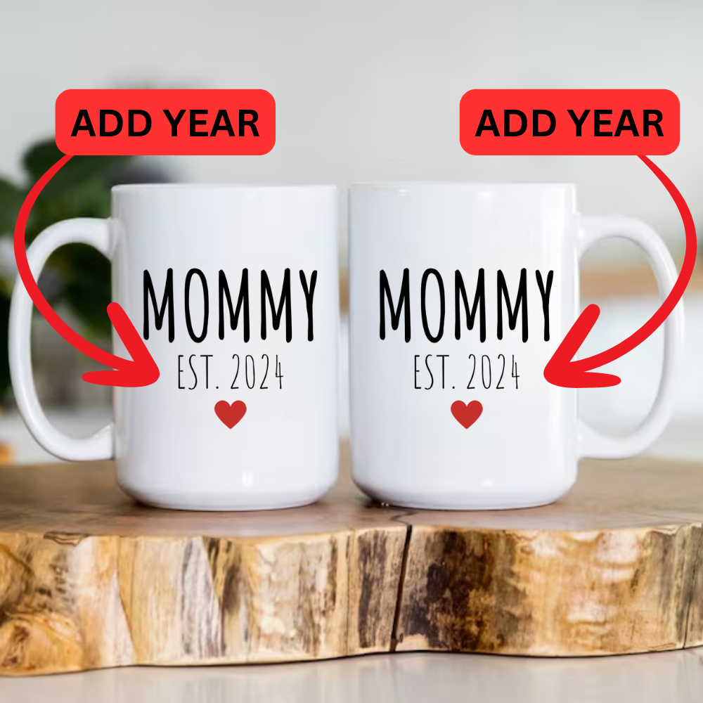 Mommy Est Mug