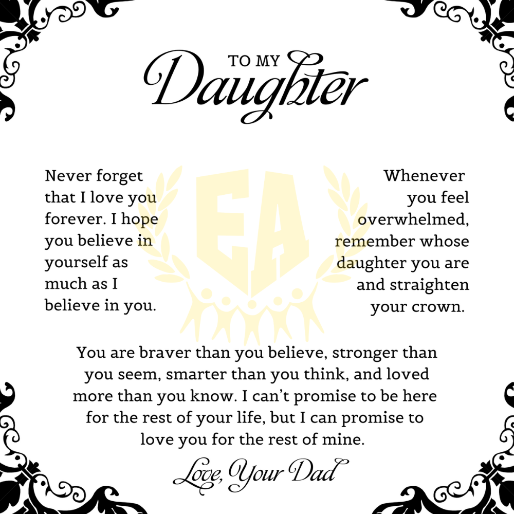 To My Daughter | Never Forget That I Love You