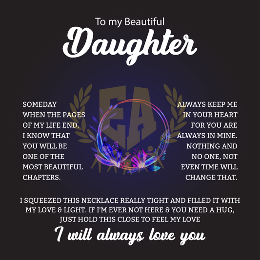 To My Beautiful Daughter | Always Keep Me In Your Heart