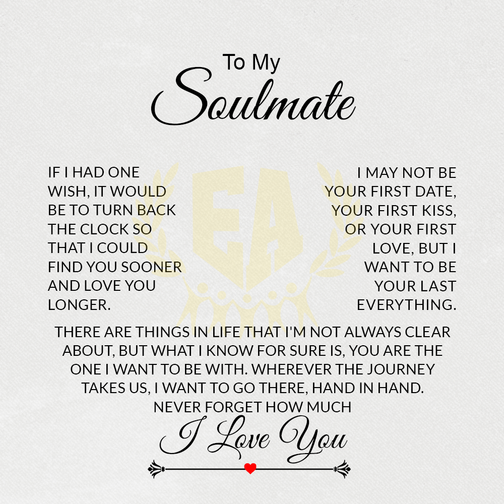 To My Soulmate | Never Forget How Much I Love You