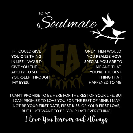 To My Soulmate | I Love You, Forever & Always