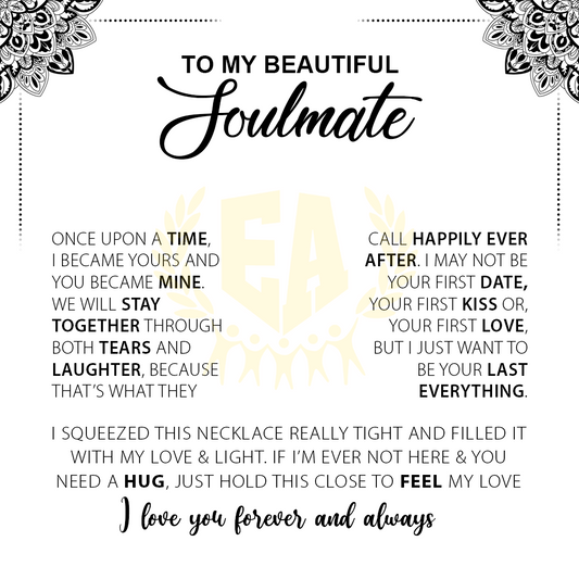 To My Beautiful Soulmate | I Love You, Forever & Always