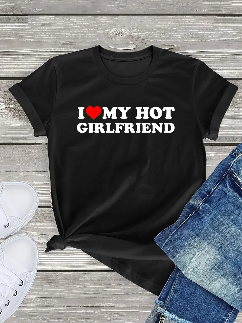 I Love My Hot Boyfriend/ Girlfriend | Matching Couple T-shirts