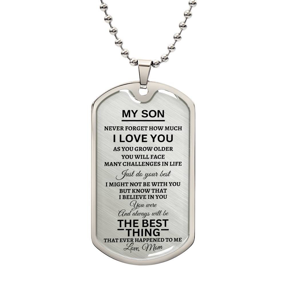 To My Son | Just Do Your Best | Dog Tag