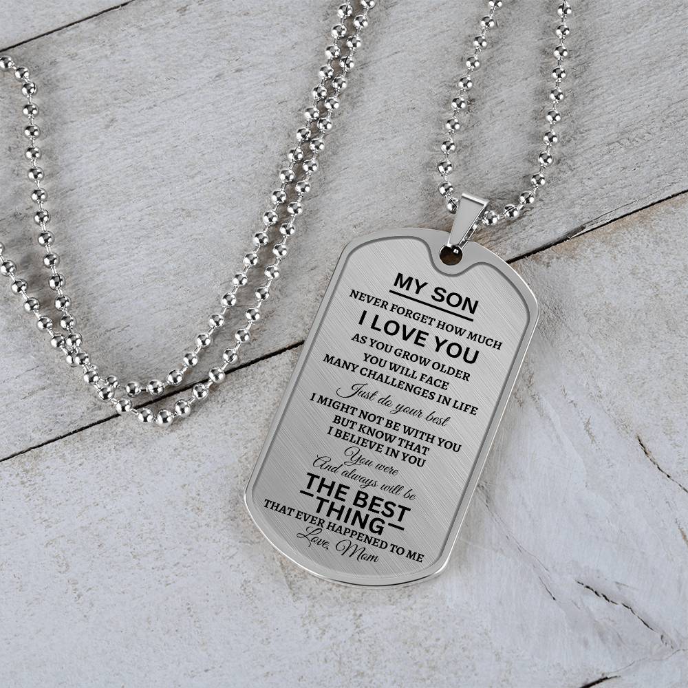 To My Son | Just Do Your Best | Dog Tag