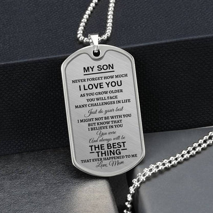 To My Son | Just Do Your Best | Dog Tag