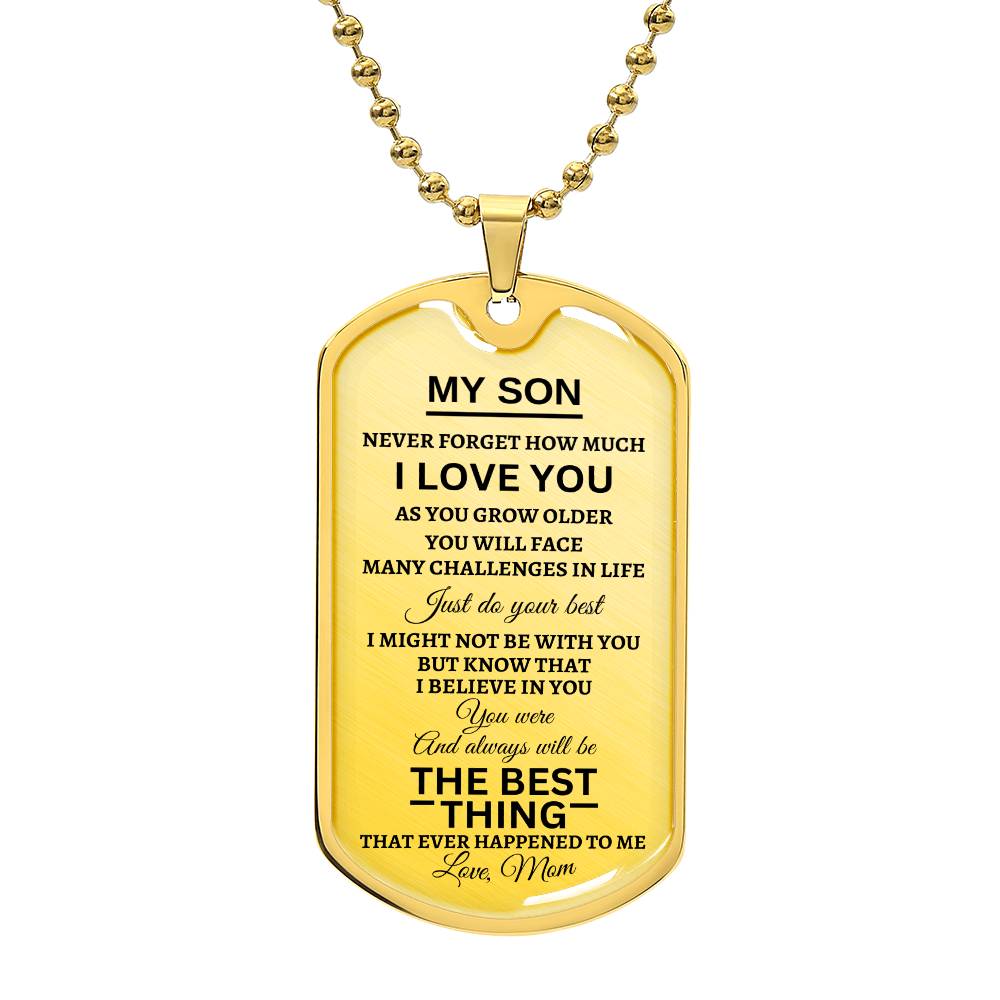 To My Son | Just Do Your Best | Dog Tag