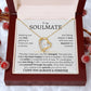 To My Soulmate | One Thing In Life | Forever Love Necklace
