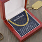To My Bonus Dad | The Gift Of Life | Cuban Link Chain