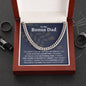 To My Bonus Dad | The Gift Of Life | Cuban Link Chain