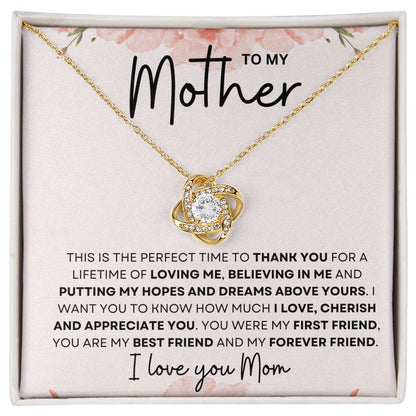 To My Mother | Perfect Time To Thank you | Love Knot Necklace