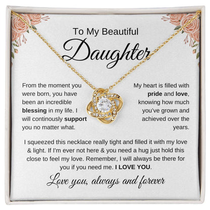 To My Beautiful Daughter | Love and Light | Love Knot Necklace