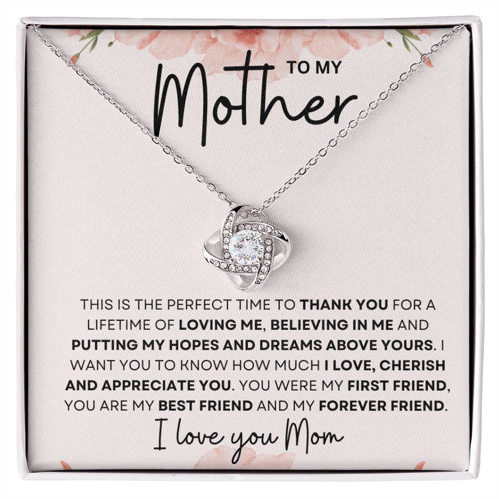 To My Mother | Perfect Time To Thank you | Love Knot Necklace