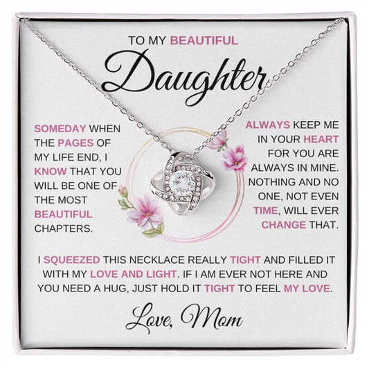 To My Beautiful Daughter | Someday When | Love Knot Necklace