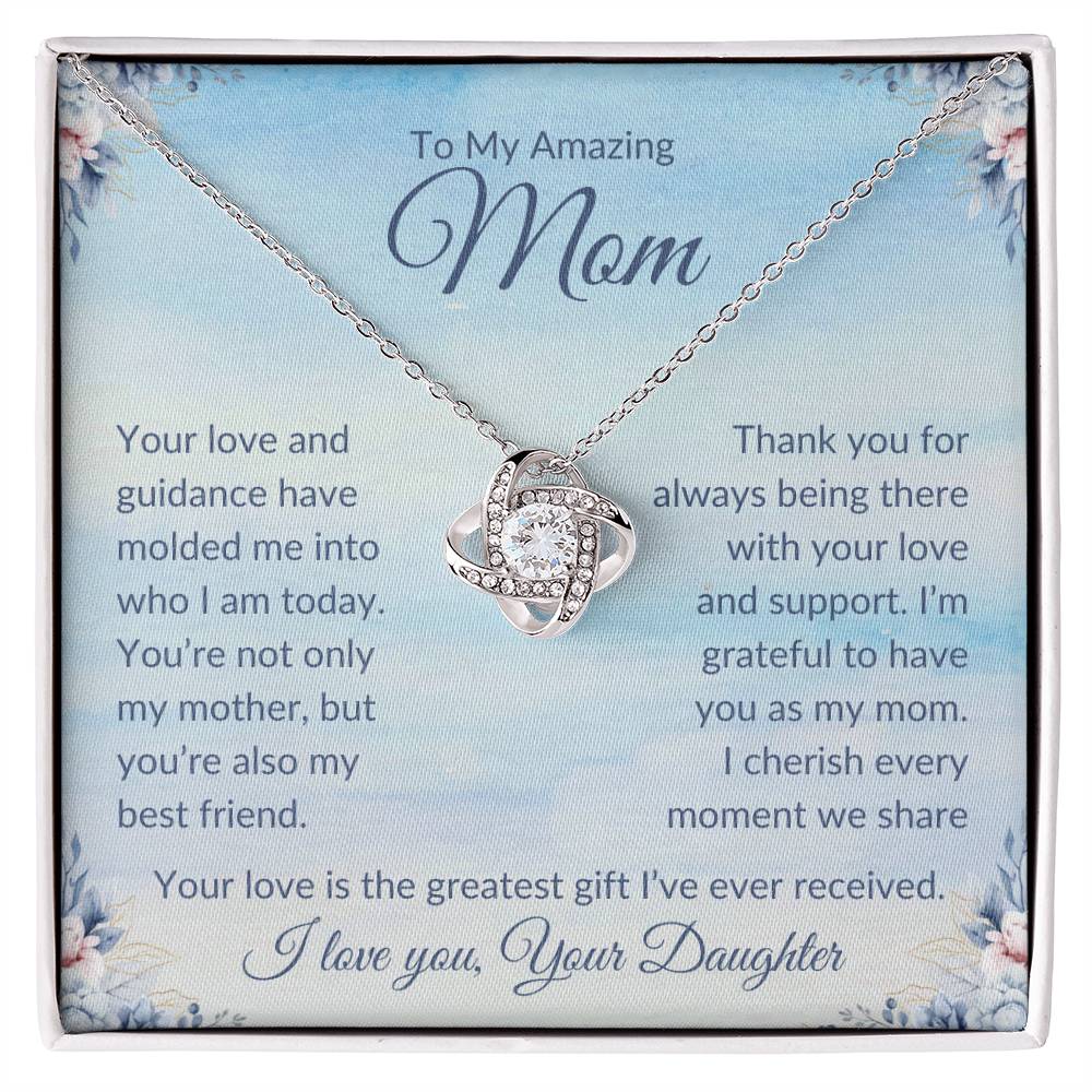 To My Amazing Mom | Greatest Gift | Love Knot Necklace