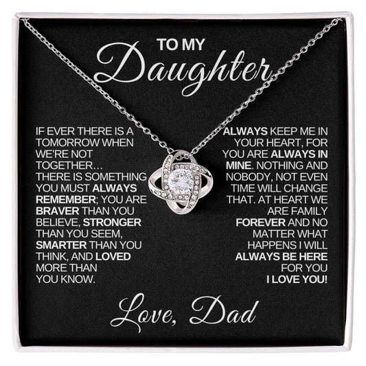 To My Daughter| Stronger Than You Seem | Love Knot Necklace