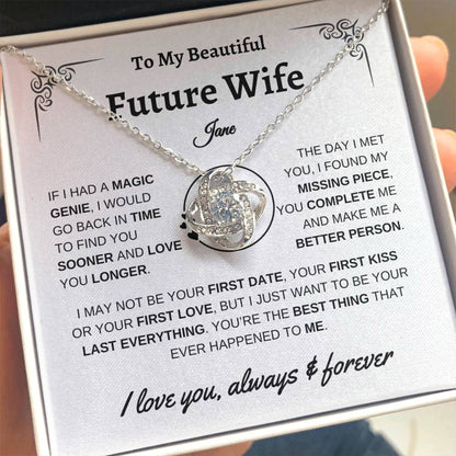 To My Beautiful Future Wife | You First Kiss | Love Knot Necklace