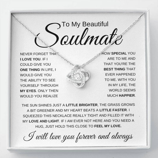 To My Beautiful Soulmate | Never Forget | Love Knot Necklace