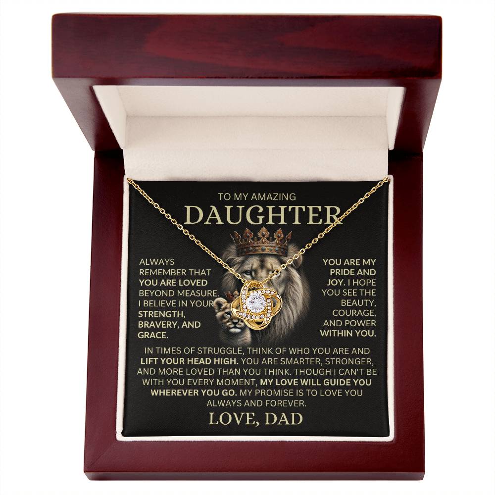 To My Amazing Daughter - Always Remember That You Are Loved - Love Knot Necklace
