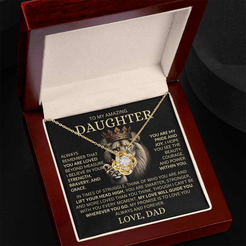 To My Amazing Daughter - Always Remember That You Are Loved - Love Knot Necklace